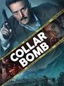 Collar Bomb 2021