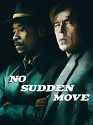 No Sudden Move 2021