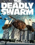 The Deadly Swarm (2024) Sub Indo