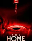 The Home (2025)