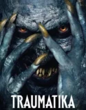 Traumatika (2025)