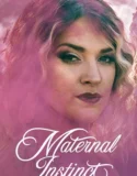 Maternal Instinct (2026)