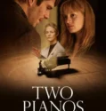 Two Pianos (2025)